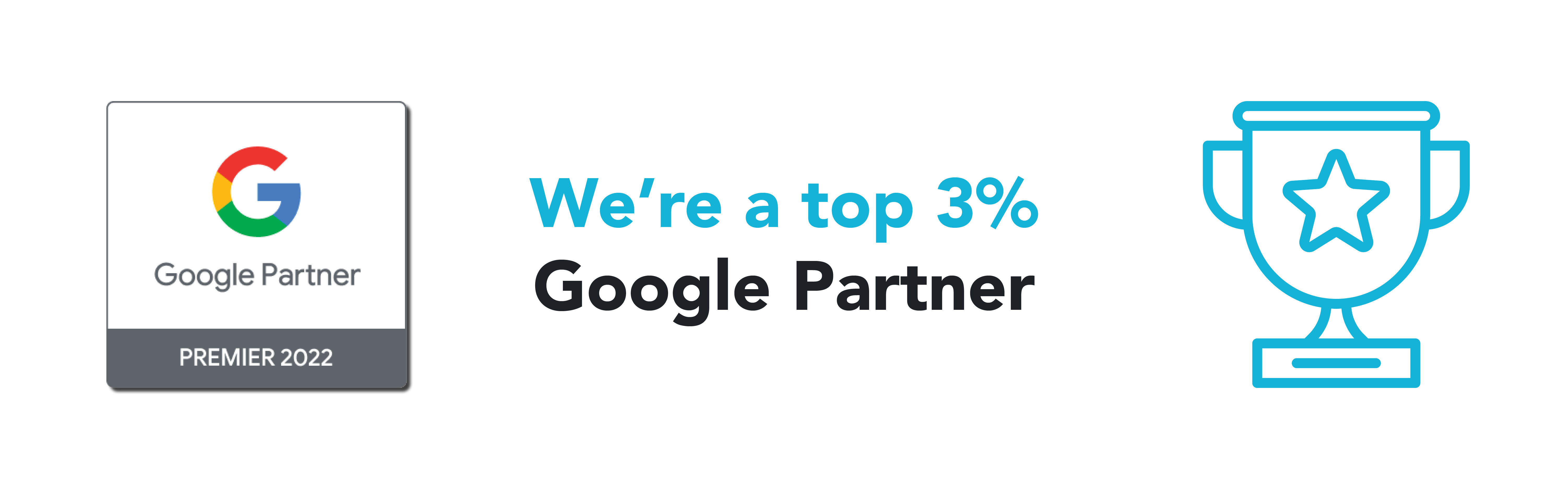 We’re a 2022 Google Premier Partner | Optimising